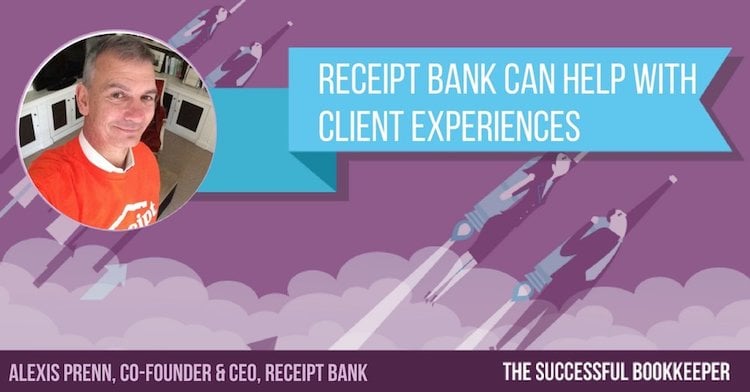 Alexis Prenn discussed Client Experience for accountants and bookkeepers with Michael Palmer of The Successful Bookkeepers